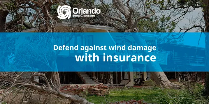 Defend against wind damage with insurance