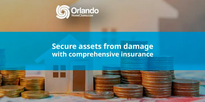 Secure assets from damage with comprehensive insurance